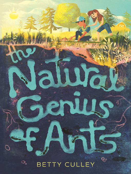 Title details for The Natural Genius of Ants by Betty Culley - Available